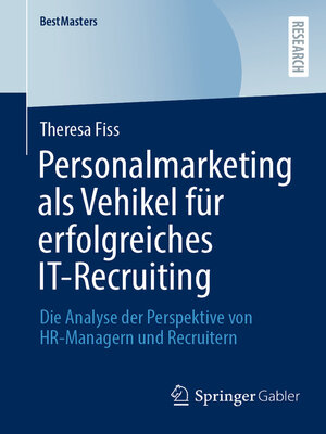Personalmarketing als Vehikel für erfolgreiches IT-Recruiting - ebook